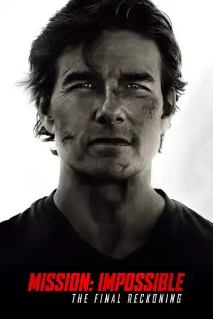 Mission: Impossible: The Final Reckoning / შეუსრულებელი მისია: უკანასკნელი ანგარიშსწორება (ქართულად, qartulad)